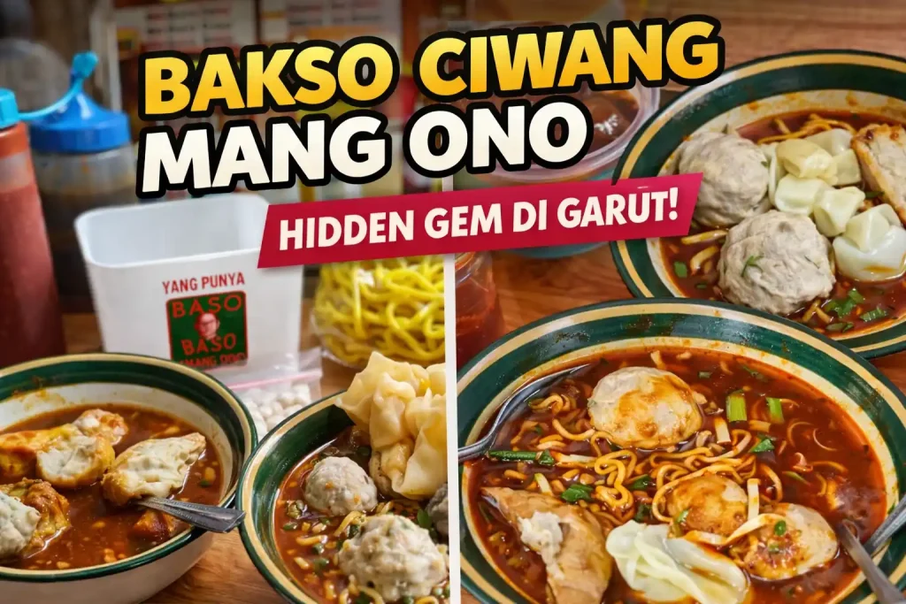 bakso ciwang mang ono garut